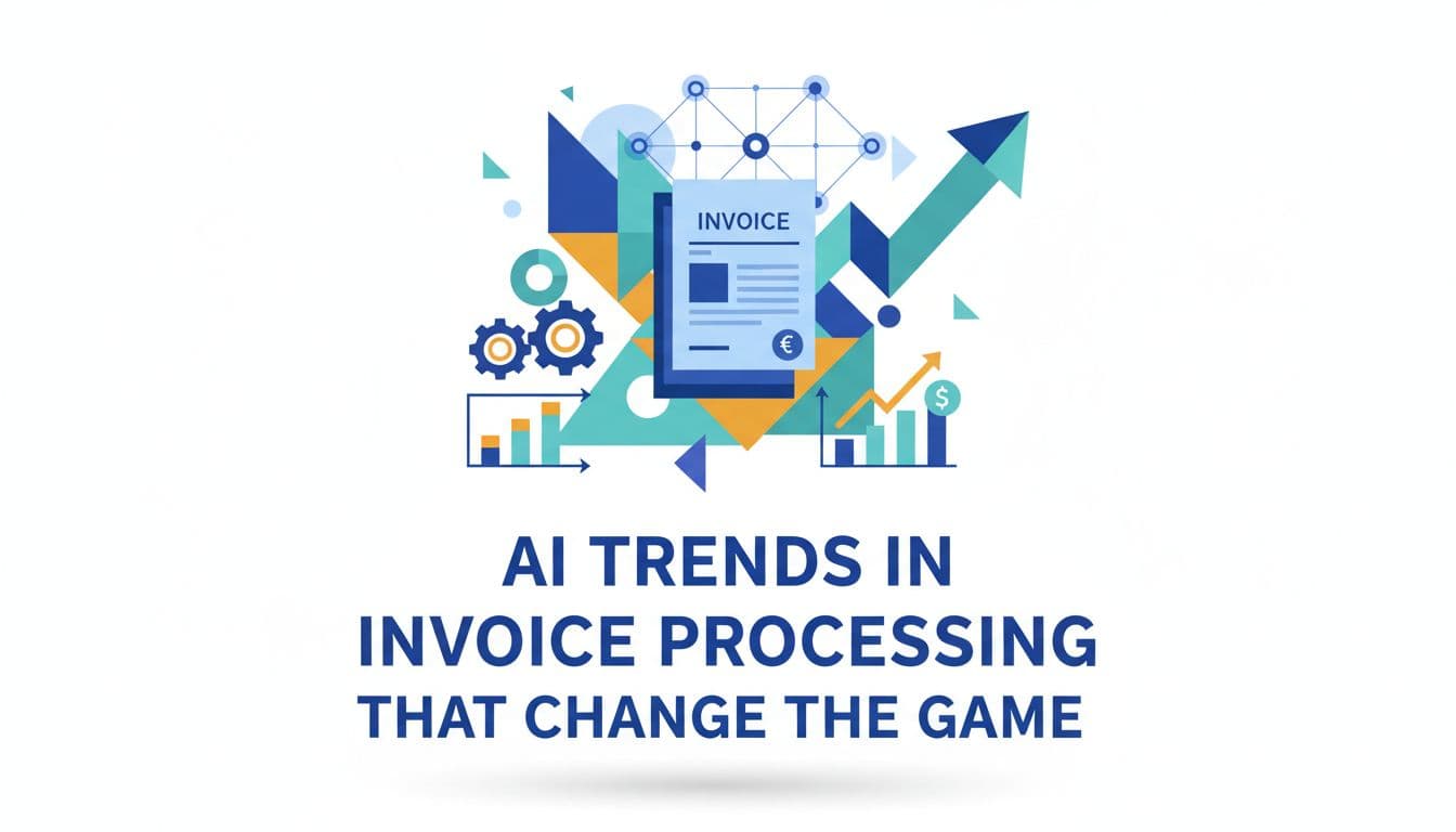 AI Trends in Invoice Processing That Change the Game